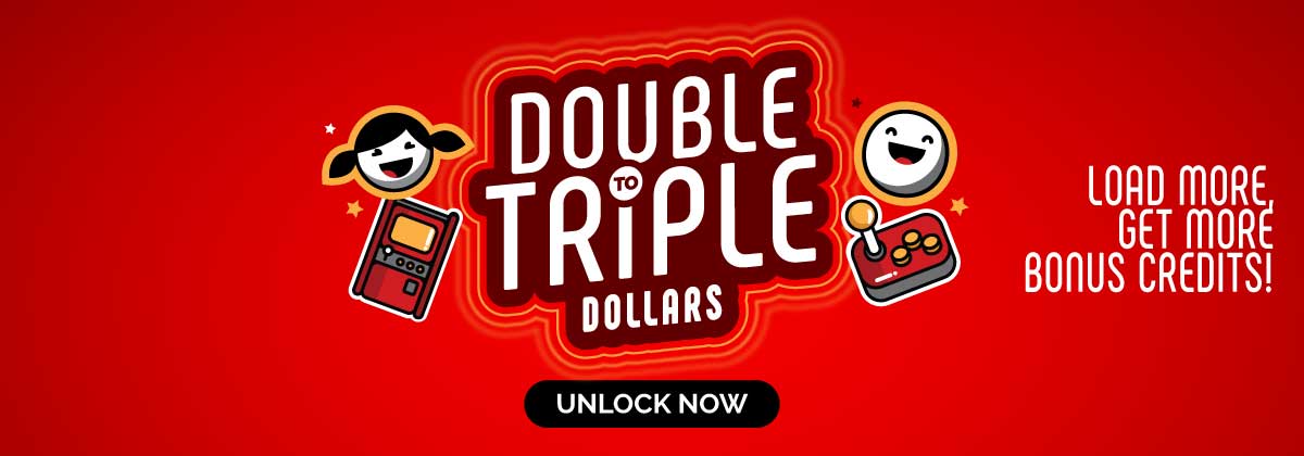 Double to Triple Dollars